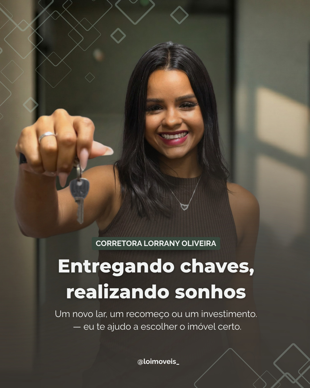 Arte de apresentação da corretora com a frase Entregando chaves, realizando sonhos